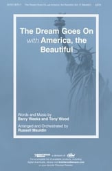 The Dream Goes On with America the Beautiful SATB choral sheet music cover